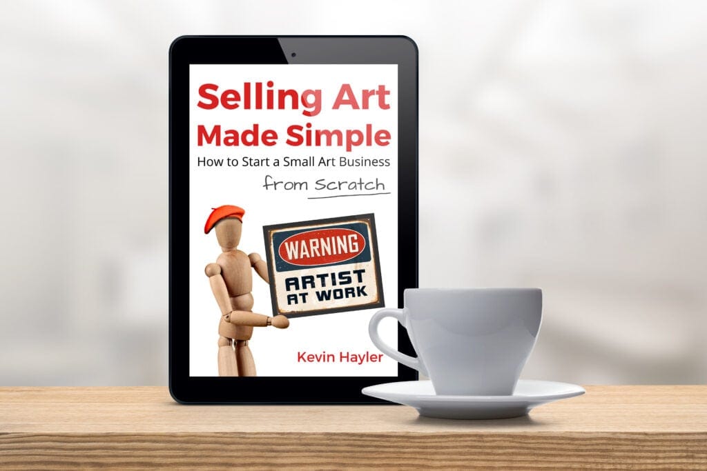 Selling Art Made Simple Digital eBook by Kevin Hayler