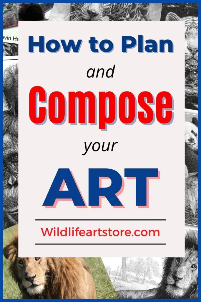 How to Plan and Compose Your Art: A Guide for Beginners