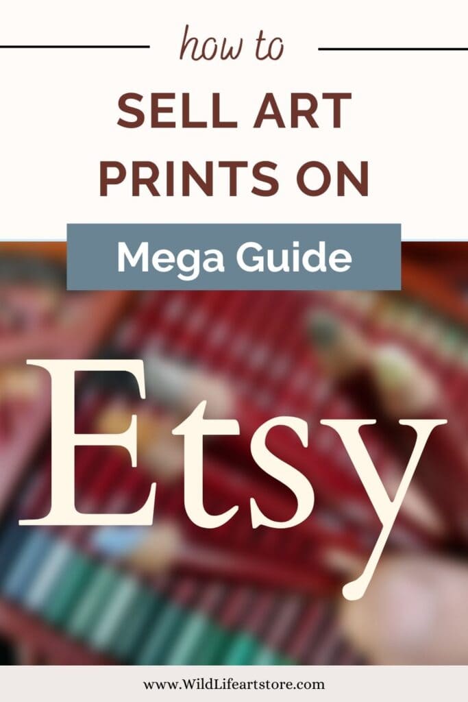 How to sell art prints on Etsy a Pinterest Pin