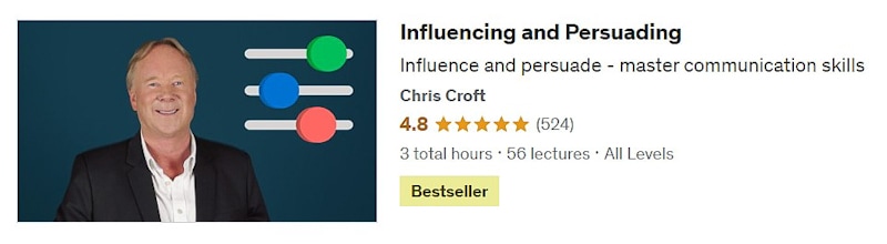 Influencing and persuading with Chris Croft on Udemy
